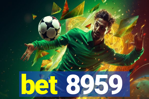 bet 8959